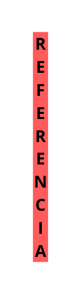 R E F E R E N C I A